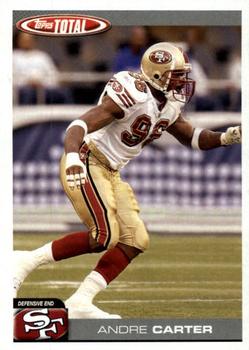 2004 Topps Total #57 Andre Carter Front