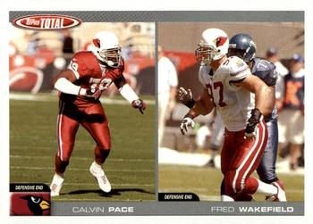 2004 Topps Total #221 Calvin Pace / Fred Wakefield Front