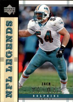 2004 Upper Deck Legends #45 Zach Thomas Front