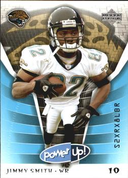 2004 Upper Deck Power Up #45 Jimmy Smith Front