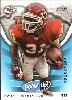 2004 Upper Deck Power Up #46 Priest Holmes Front