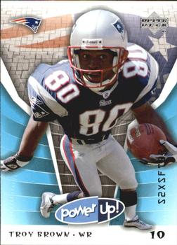 2004 Upper Deck Power Up #56 Troy Brown Front