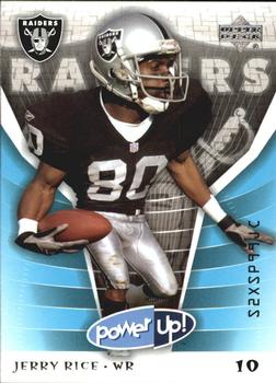 2004 Upper Deck Power Up #69 Jerry Rice Front