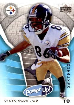 2004 Upper Deck Power Up #75 Hines Ward Front