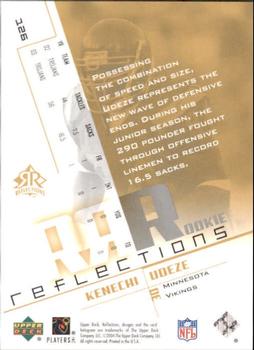 2004 Upper Deck Reflections #126 Kenechi Udeze Back