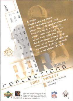 2004 Upper Deck Reflections #143 Cody Pickett Back