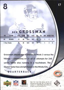 2004 Upper Deck Sweet Spot #17 Rex Grossman Back