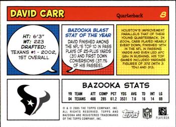2005 Bazooka #8 David Carr Back