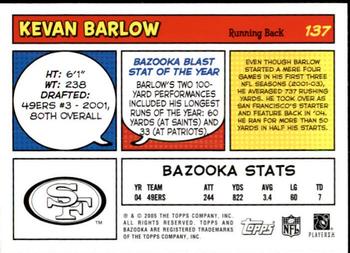 2005 Bazooka #137 Kevan Barlow Back