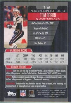 2005 Bowman #19 Tom Brady Back
