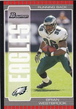 2005 Bowman #36 Brian Westbrook Front