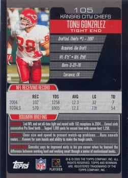 2005 Bowman #105 Tony Gonzalez Back