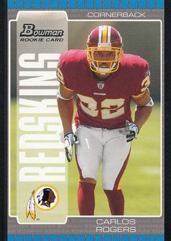 2005 Bowman #118 Carlos Rogers Front