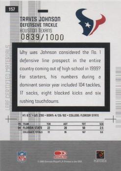 2005 Leaf Certified Materials #157 Travis Johnson Back