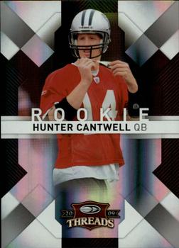 2009 Donruss Threads - Silver Holofoil #143 Hunter Cantwell Front