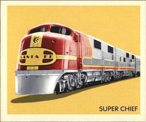2009 Philadelphia - National Chicle #NC42 Super Chief Train Front