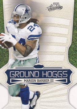 2009 Playoff Absolute Memorabilia - Ground Hoggs #13 Marion Barber Front