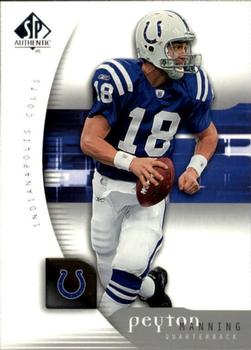 2005 SP Authentic #36 Peyton Manning Front