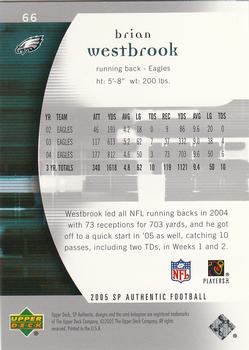 2005 SP Authentic #66 Brian Westbrook Back
