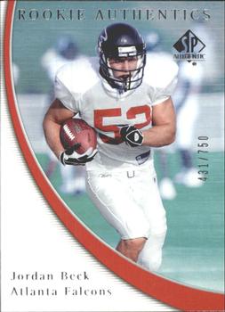 2005 SP Authentic #153 Jordan Beck Front