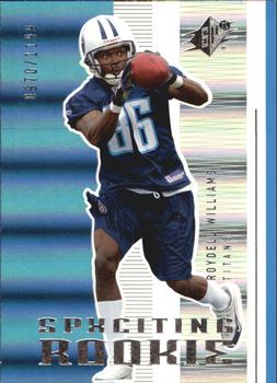 2005 SPx #109 Roydell Williams Front