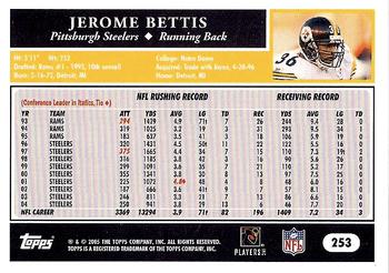 2005 Topps #253 Jerome Bettis Back