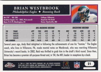 2005 Topps Chrome #21 Brian Westbrook Back