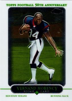 2005 Topps Chrome #185 Vernand Morency Front