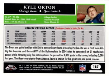 2005 Topps Chrome #187 Kyle Orton Back