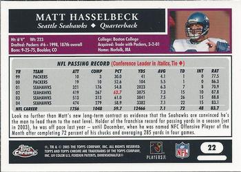 2005 Topps Chrome #22 Matt Hasselbeck Back
