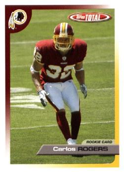 2005 Topps Total #484 Carlos Rogers Front