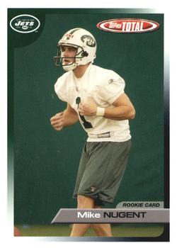 2005 Topps Total #502 Mike Nugent Front