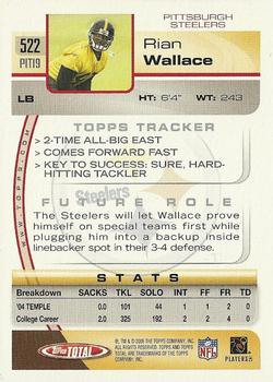 2005 Topps Total #522 Rian Wallace Back
