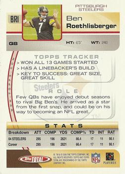 2005 Topps Total #BR1 Ben Roethlisberger Back