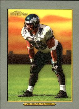 2005 Topps Turkey Red #144 Brian Westbrook Front