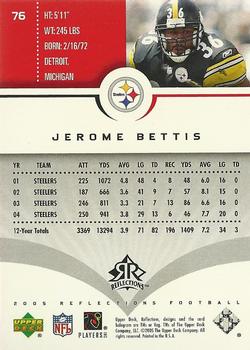 2005 Upper Deck Reflections #76 Jerome Bettis Back