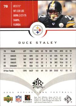 2005 Upper Deck Reflections #78 Duce Staley Back