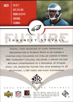 2005 Upper Deck Reflections #193 Chauncey Stovall Back