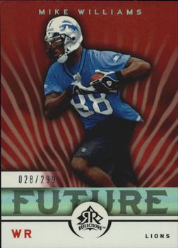 2005 Upper Deck Reflections #285 Mike Williams Front