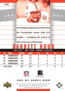 2005 Upper Deck Rookie Debut #175 Barrett Ruud Back