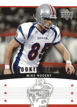 2005 Upper Deck Rookie Debut #190 Mike Nugent Front