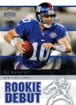 2005 Upper Deck Rookie Debut #64 Eli Manning Front