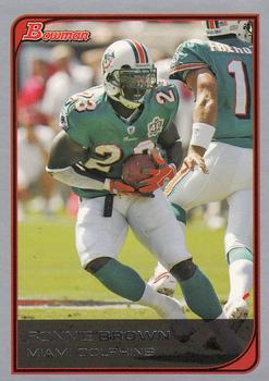 2006 Bowman #106 Ronnie Brown Front