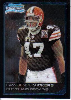 2006 Bowman Chrome #4 Lawrence Vickers Front