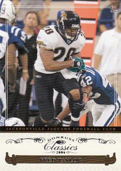 2006 Donruss Classics #48 Fred Taylor Front