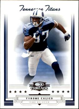 2006 Donruss Threads #96 Tyrone Calico Front