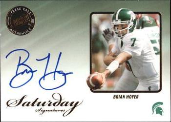 2009 Press Pass Legends - Saturday Signatures #SS-BH Brian Hoyer Front
