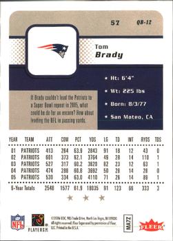 2006 Fleer #57 Tom Brady Back