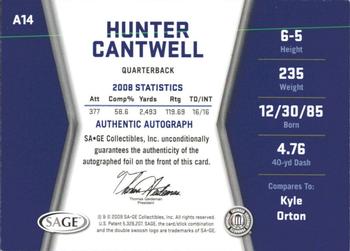 2009 SAGE HIT - Autographs #A14 Hunter Cantwell Back