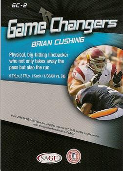 2009 SAGE HIT - Game Changers #GC-2 Brian Cushing Back